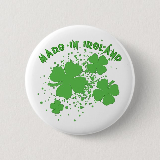 Made In Ireland with Shamrocks Products 6 Cm Round Badge (Front)