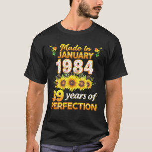 Made In January 1984 39 Years Of Perfection 39Th B T-Shirt