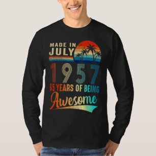 Made In July 1957 65 Years Of Being Awesome Vintag T-Shirt