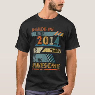 Made In June 2014 8 Years Old 8th Birthday T-Shirt