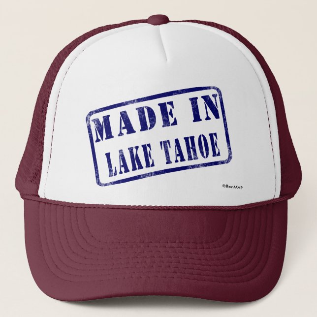 Made in Lake Tahoe Trucker Hat (Front)