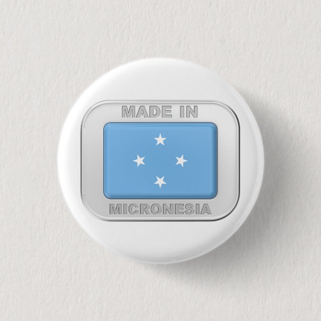 Made in Micronesia 3 Cm Round Badge (Front)