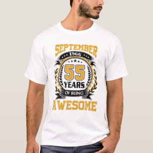 Made In September 1966 55 Years Of Being Awesome G T-Shirt