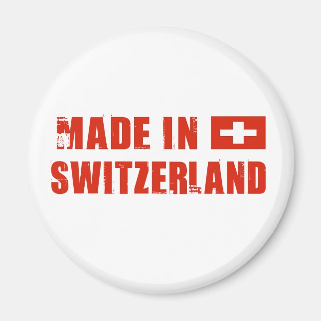 Made in Switzerland Magnet (Front)