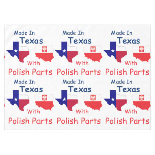 Made In Texas With Polish Parts Tablecloth
