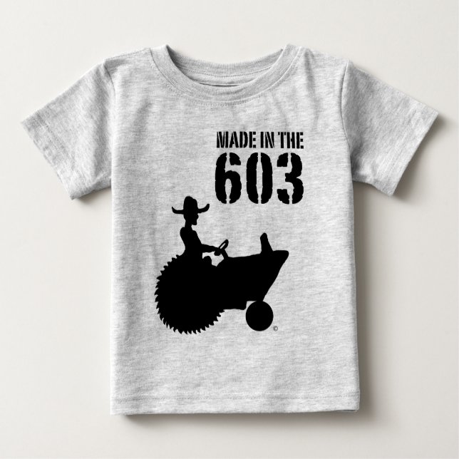 Made in the 603 baby T-Shirt (Front)