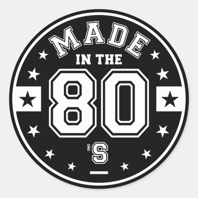 Made In The 80 Classic Round Sticker (Front)