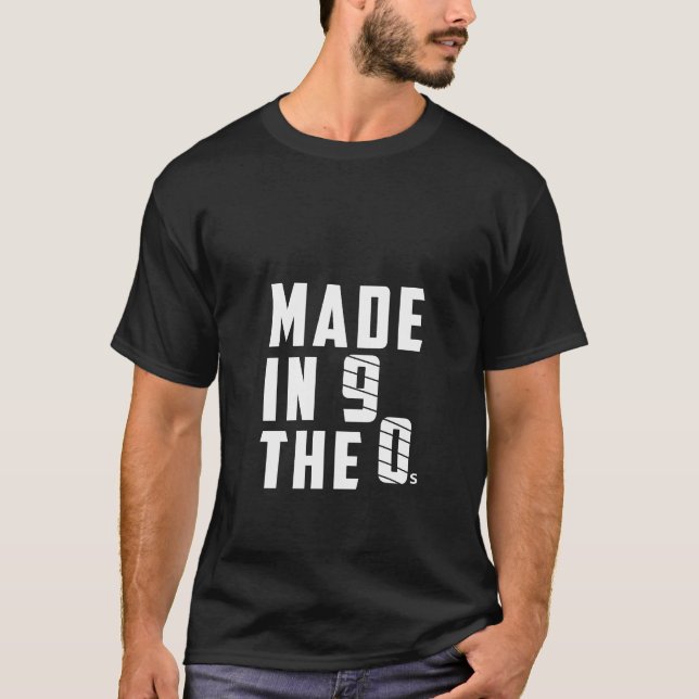 Made In The 90s T-Shirt (Front)