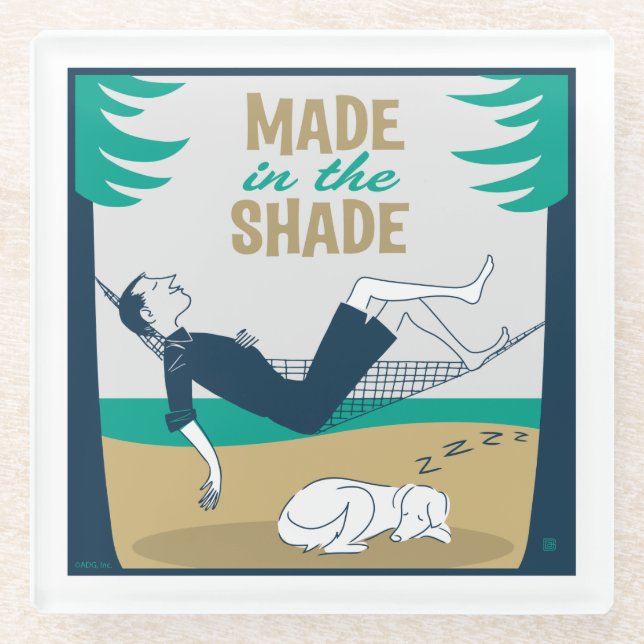 Made in the Shade Glass Coaster (Front)