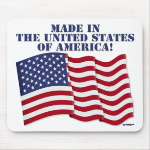MADE IN THE UNITED STATES OF AMERICA! MOUSE PAD