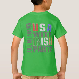 Made in the USA with Irish Parts T-Shirt