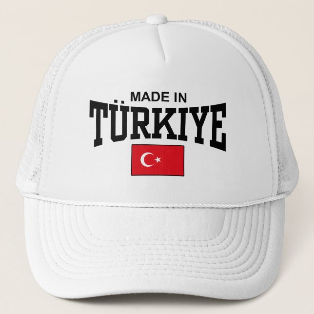 Made In Turkiye Trucker Hat (Front)