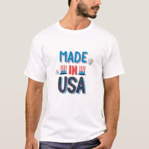 Made in U.S.A design t shirt