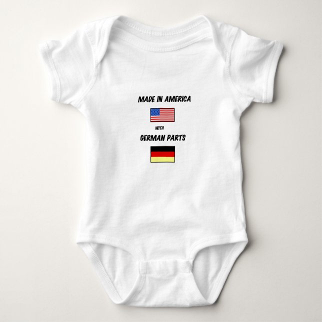 MADE IN USA WITH GERMAN PARTS BABY BODYSUIT (Front)