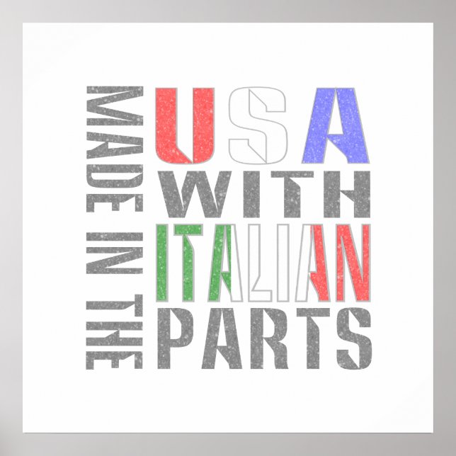 Made in USA with Italian Parts Poster (Front)