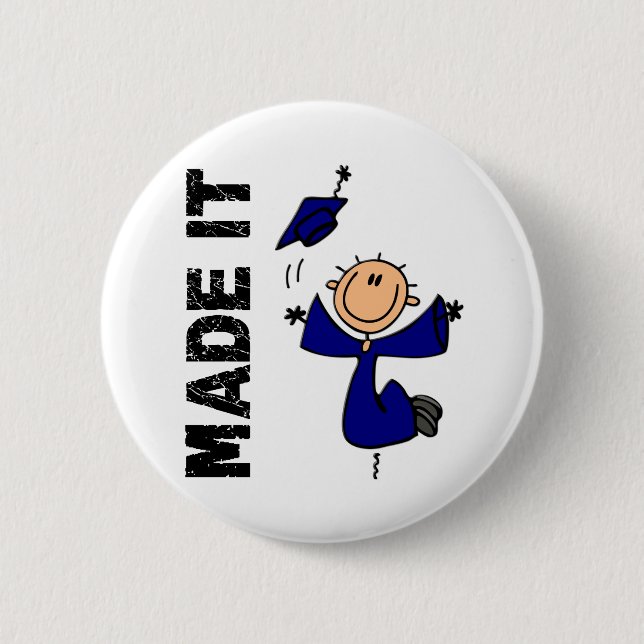 MADE IT Stick Figure Graduation 6 Cm Round Badge (Front)