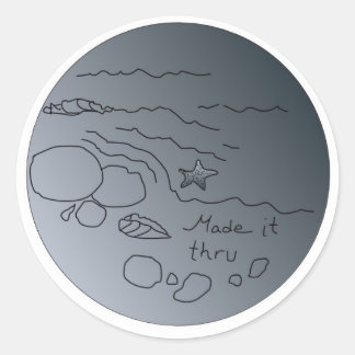 made it thru classic round sticker