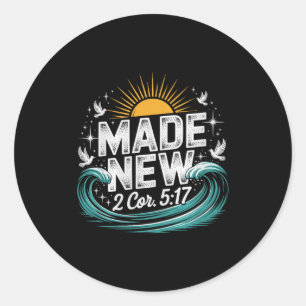 Made New Baptism Shirt Christian Shirts For Youth  Classic Round Sticker