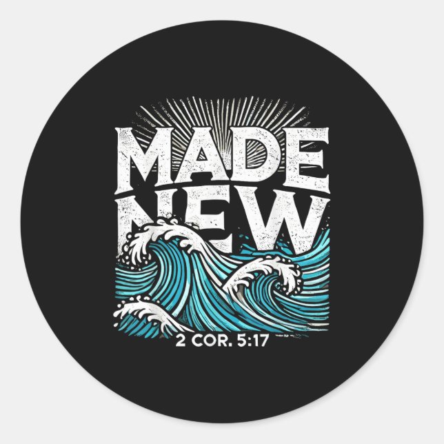 Made New Baptized Baptism  Classic Round Sticker (Front)