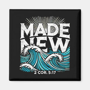 Made New Baptized Baptism  Magnet