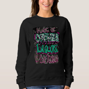 Made Of Cowhide Turquoise And Bad Cowgirl Decision Sweatshirt
