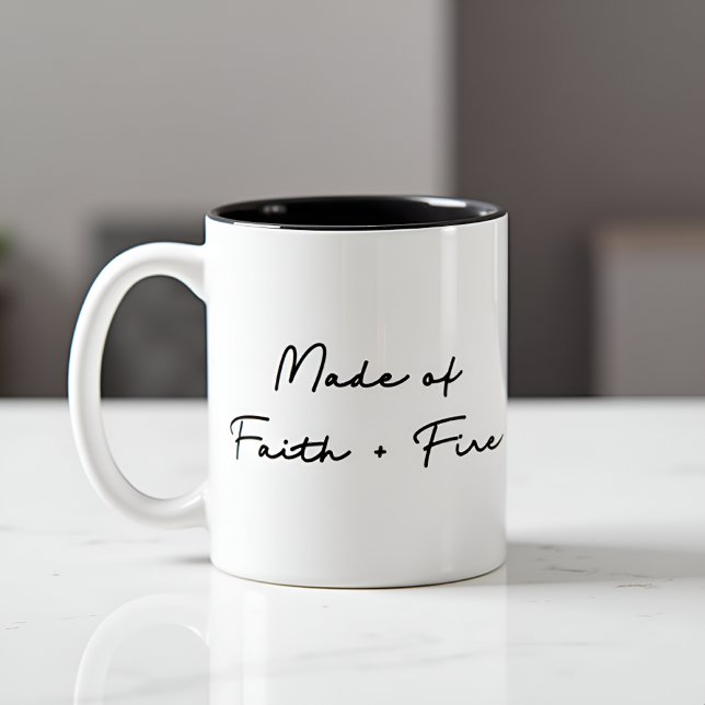 Made of Faith + Fire Inspirational Quote Two-Tone Coffee Mug (Creator Uploaded)