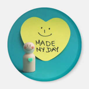 Made on day magnet