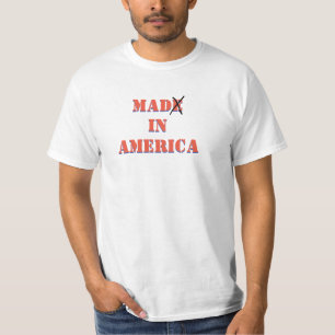Made or Mad in America? T-Shirt