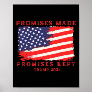 Made Promises Kept Vote Trump 2024  Poster