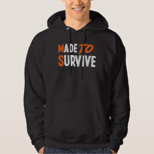 Made To Survive Ms Multiple Scelrosis Awareness Hoodie