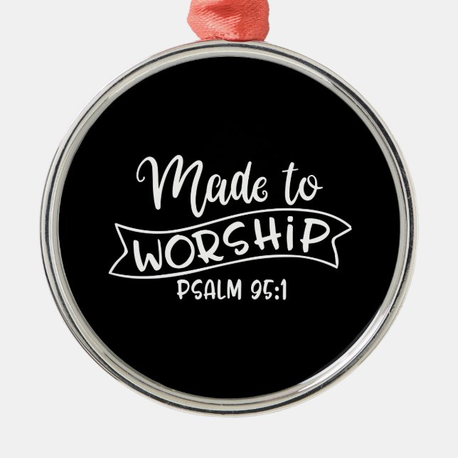 Made To Worship God Is Dope Metal Ornament (Front)