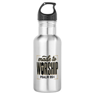 Made to Worship Psalm 95_1 Christian Vintage Desig 532 Ml Water Bottle