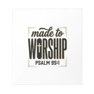 Made to Worship Psalm 95_1 Christian Vintage Desig Notepad