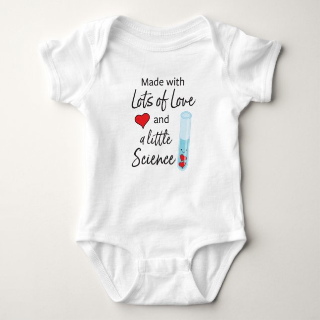 Made with Lots of Love and a little Science Baby Bodysuit (Front)