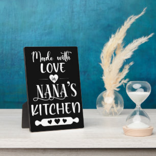 Made With Love In Nana's Kitchen   Plaque