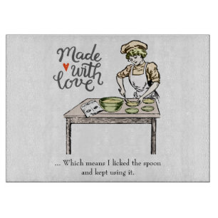 Made With Love Means I Licked the Spoon Funny Cutting Board