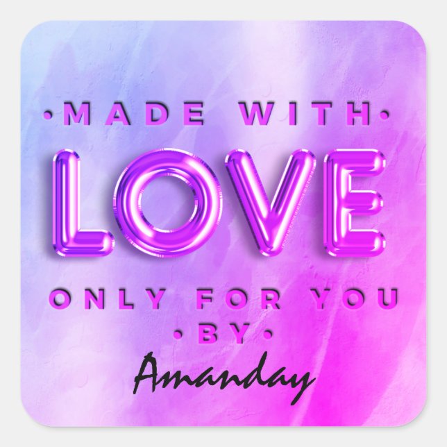 Made With Love Only For You By Name Pink Bright Square Sticker (Front)