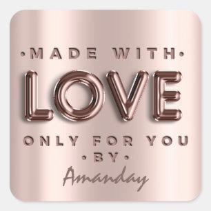 Made With Love Only For You By Name Rose Business Square Sticker