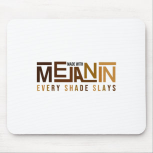 Made With Melanin Black Girl Magic Afro Beauty Bla Mouse Pad
