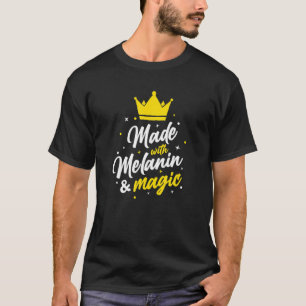 Made With Melanin T-Shirt
