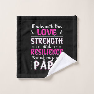 Made With The Love Strength Resilience Of Fun Dad Wash Cloth