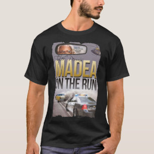 Madea on The Run Poster T-Shirt