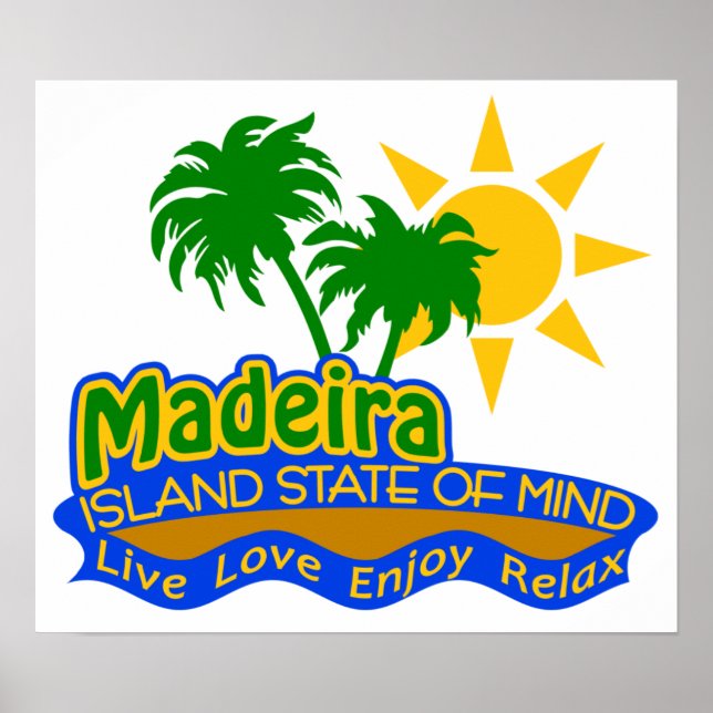 Madeira State of Mind poster (Front)