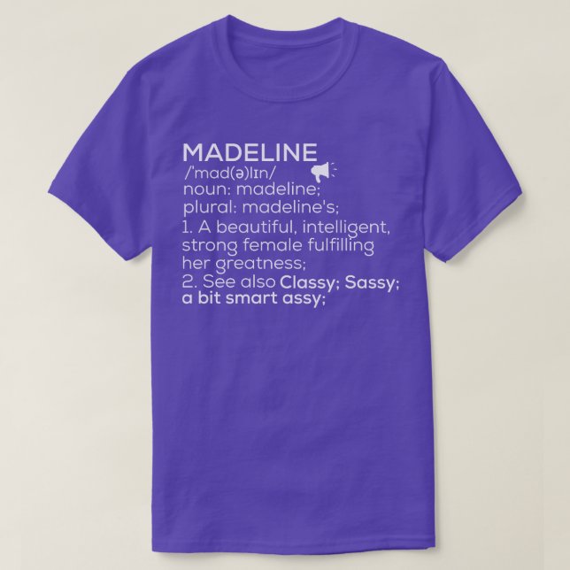 Madeline Name Madeline Definition Madeline Female  T-Shirt (Design Front)