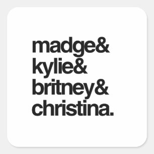 Madge Kylie Britney and Christina Square Sticker