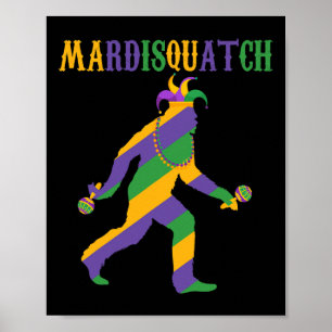 Madi Mardi Gras Bigfoot Mardi Gras Clothes Men Mar Poster