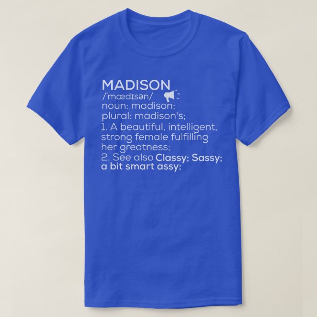 Madison Name Definition Madison Female Name 1 T-Shirt (Design Front)