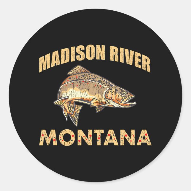 Madison River Montana Brown Trout Fly Fishing Classic Round Sticker (Front)