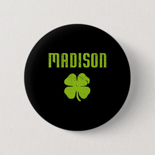 Madison Wi Shamrock Capital City St Patricks Day P 6 Cm Round Badge