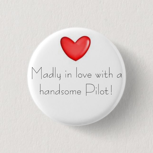 Madly in love 3 cm round badge (Front)